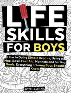 "Life Skills for Boys" by Sophie Anna, a teacher-recommended summer read. 